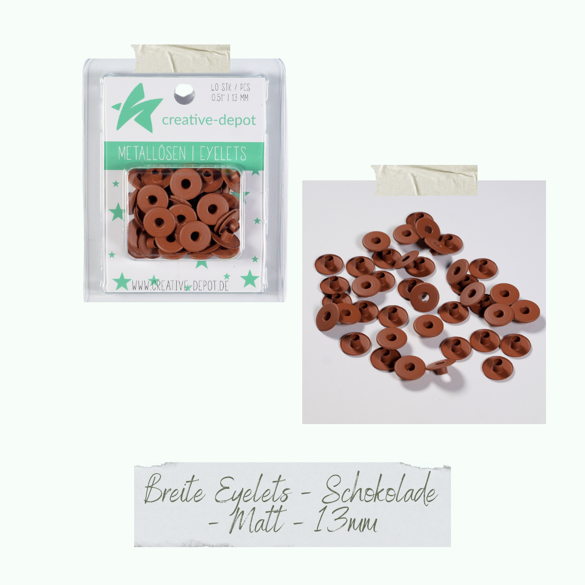 Breite Eyelets - Schokolade - Matt - 13 mm