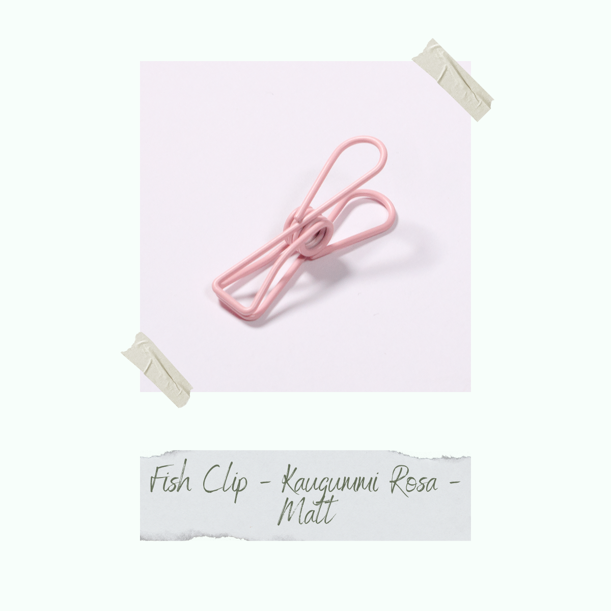 Fish Clip - Kaugummi Rosa - Matt