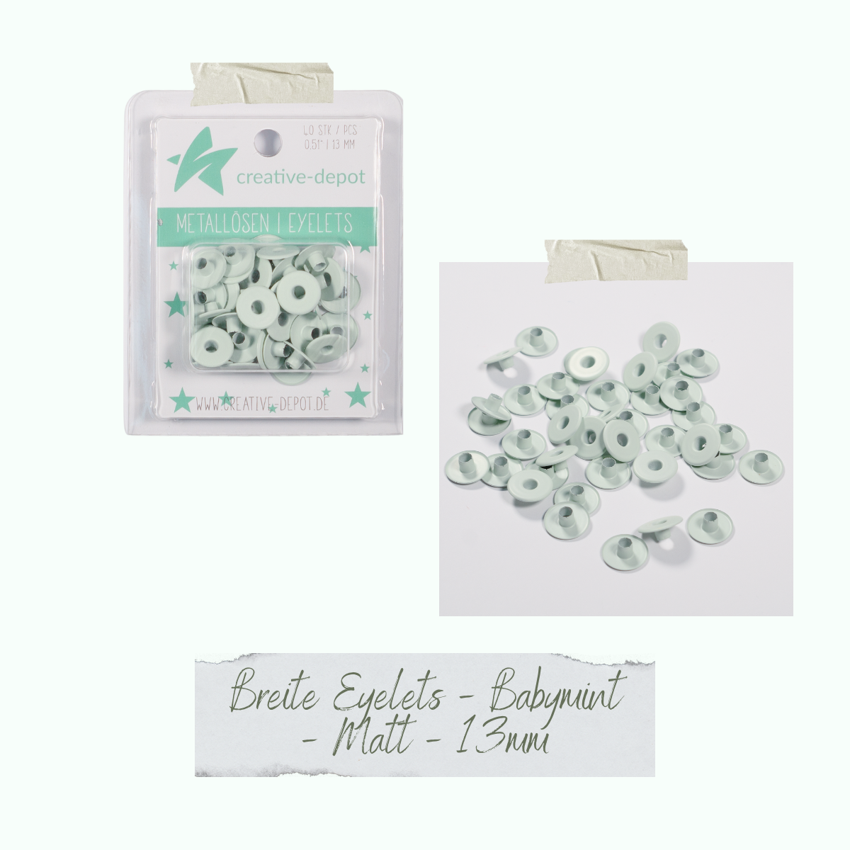 Breite Eyelets - Babymint - Matt - 13 mm